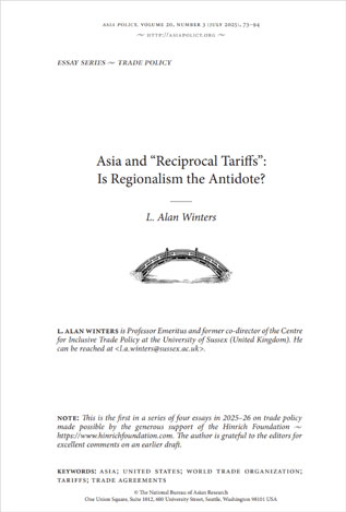 Asia and "Reciprocal Tariffs": Is Regionalism the Antidote? by Alan Winters
